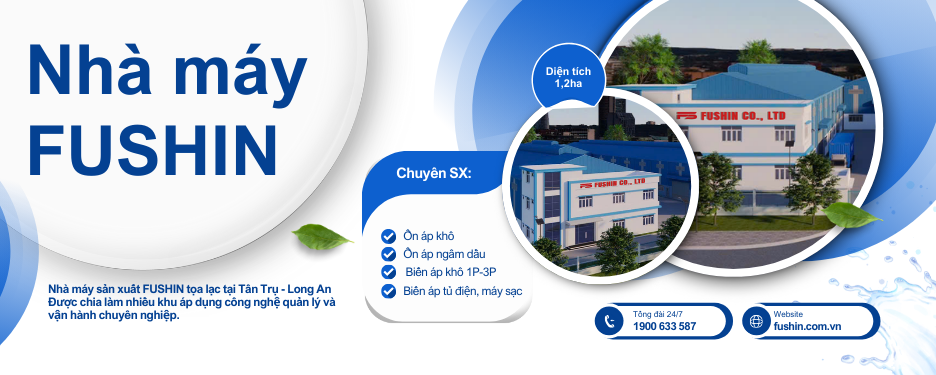 Xưởng sản xuất FUSHIN Tân Trụ -  Long An