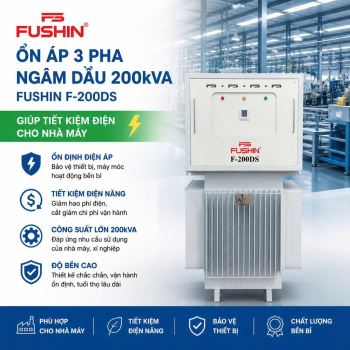 Giá Ổn Áp Ngâm Dầu 200kVA Fushin: Tiết Kiệm Điện Hiệu Quả