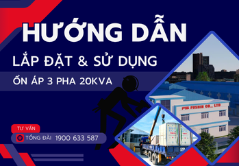 huong-dan-lap-dat-va-su-dung-on-ap-3-pha-20kva-fushin-dung-cach