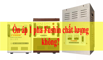 on-ap-1-pha-fushin-chat-luong-khong