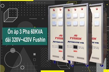 on-ap-3-pha-60kva-dai-260v-420v-fushin