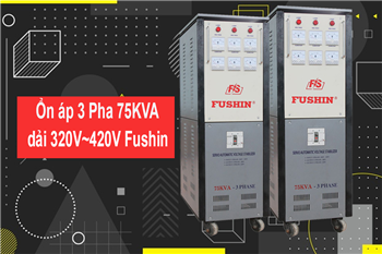 on-ap-3-pha-75kva-dai-320v-420v-fushin-co-tot-khong
