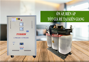 thuong-hieu-on-ap-bien-ap-tot-gia-re-tai-kien-giang