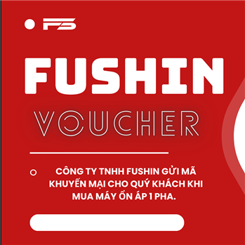 uu-dai-dac-biet-khi-mua-may-on-ap-fushin